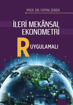 İleri Mekansal Ekonometri - R Uygulamalı - 1