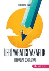 İleri Yaratıcı Yazarlık - Loti Kitap