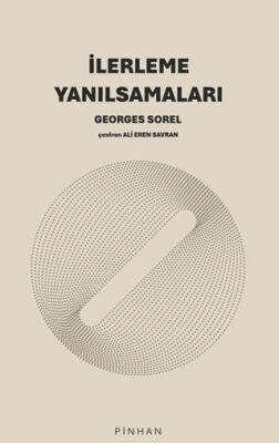 İlerleme Yanılsamaları - 1