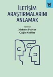 İletişim Araştırmalarını Anlamak - Nika Yayınevi