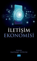 İletişim Ekonomisi - Nobel Akademik Yayıncılık