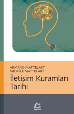 İletişim Kuramları Tarihi - 1