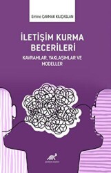 İletişim Kurma Becerileri - Paradigma Akademi Yayınları