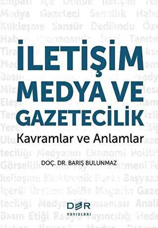 İletişim Medya ve Gazetecilik - Der Yayınları