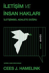 İletişim ve İnsan Hakları & İletişimsel Adalete Doğru - Lejand
