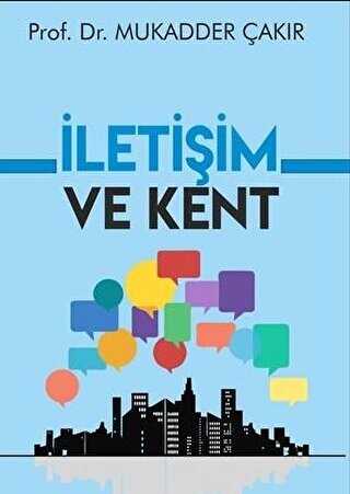 İletişim ve Kent - Urzeni Yayıncılık