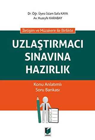 Uzlaştırmacı Sınavına Hazırlık