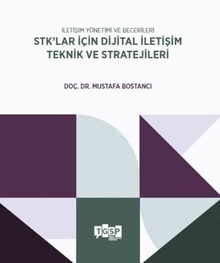 İletişim Yönetimi ve Becerileri | STK’lar İçin Dijital İletişim Teknik ve Stratejileri
