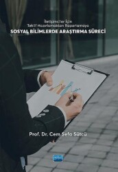 Sosyal Bilimlerde Araştırma Süreci - Nobel Akademik Yayıncılık