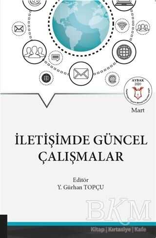 İletişimde Güncel Çalışmalar - Akademisyen Kitabevi