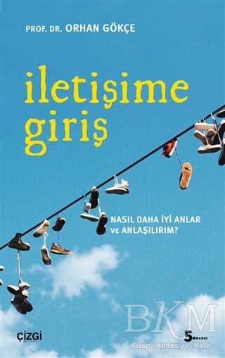 İletişime Giriş - Çizgi Kitabevi Yayınları