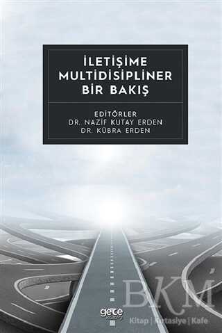 İletişime Multidisipliner Bir Bakış - 1