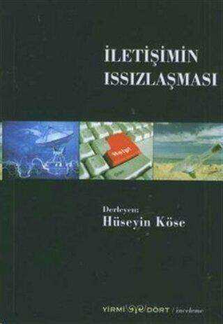 İletişimin Issızlaşması