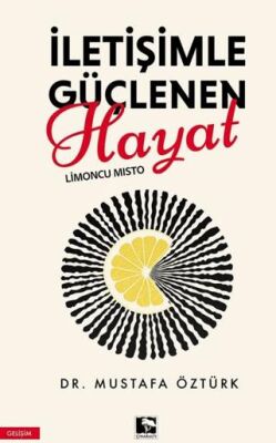 İletişimle Güçlenen Hayat Limoncu Mısto - 1