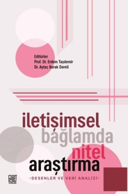 İletişimsel Bağlamda Nitel Araştırma - 1