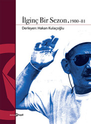 İlginç Bir Sezon 1980 - 81 - Hayal Yayınları