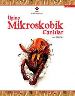 İlginç Mikroskobik Canlılar - 1