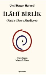 İlâhî Birlik - H Yayınları