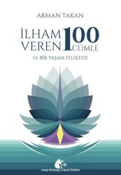 İlham Veren 100 Cümle - Meşe Kitaplığı
