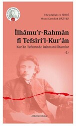 İlhamu’r-Rahman fi Tefsiri’l-Kur’an - Ankara Okulu Yayınları