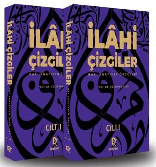 İlahi Çizgiler Hat Sanatının Öncüleri - 1