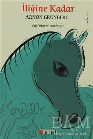 İliğine Kadar - Alef Yayınevi