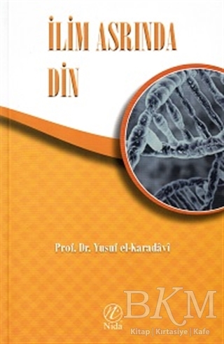 İlim Asrında Din - Nida Yayıncılık
