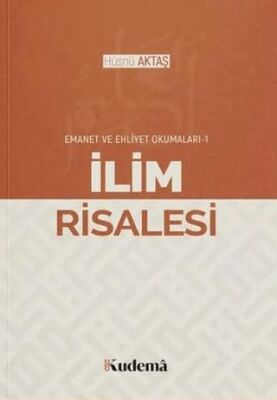 İlim Risalesi - Emanet ve Ehliyet Okumaları 1 - 1