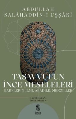Tasavvufun İnce Meseleleri - 1