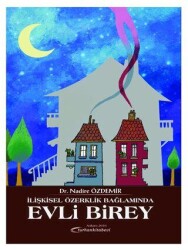 İlişkisel Özerklik Bağlamında Evli Birey - Turhan Kitabevi - Hukuk Kitapları