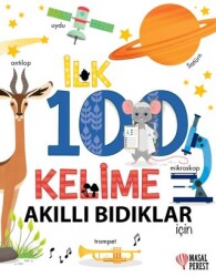 İlk 100 Kelime Akıllı Bıdıklar İçin - Masalperest