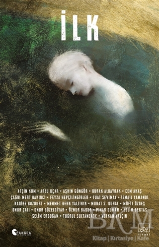 İlk - İthaki Yayınları