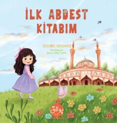 İlk Abdest Kitabım - Bulak Çocuk