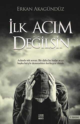 İlk Acım Değilsin - Dokuz Yayınları