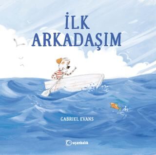 İlk Arkadaşım - 1
