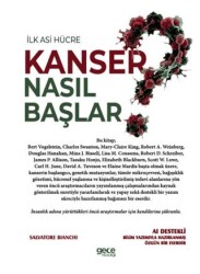 İlk Asi Hücre Kanser Nasıl Başlar? - Gece Kitaplığı