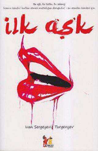 İlk Aşk - Altın Post Yayıncılık