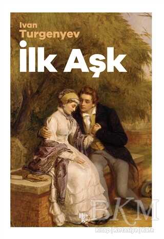 İlk Aşk - Halk Kitabevi