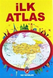 İlk Atlas - TAY YAYINLARI