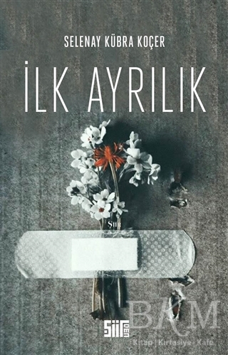 İlk Ayrılık - Şiirden Yayıncılık