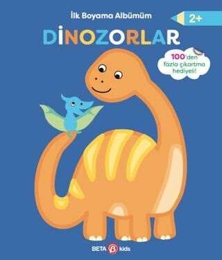 İlk Boyama Albümüm - Dinozorlar