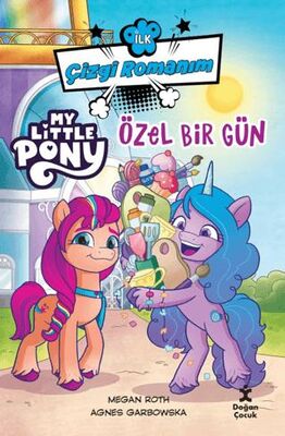 İlk Çizgi Romanım My Lıttle Pony-Özel Bir Gün - 1