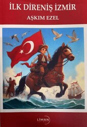 İlk Direniş İzmir - Liman Yayınevi