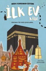 İlk Ev Kâbe - Hüdhüd Kitap