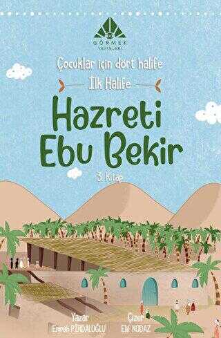 İlk Halife Hazreti Ebu Bekir 3. Kitap - 1