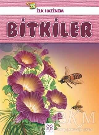 Bitkiler - İlk Hazinem - 1001 Çiçek Kitaplar