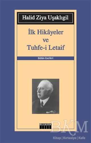 İlk Hikayeler ve Tuhfe-i Letaif - Özgür Yayınları