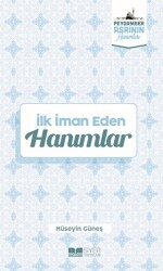 İlk İman Eden Hanımlar - Siyer Yayınları