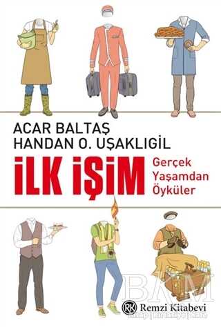 İlk İşim - Remzi Kitabevi