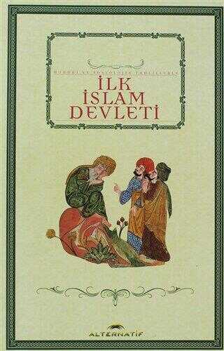 İlk İslam Devleti - 1